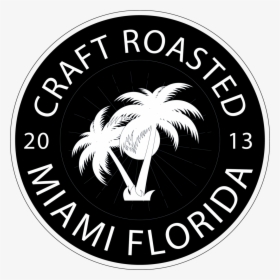 Craft Roasted Miami - Emblem, HD Png Download, Transparent PNG