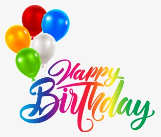 Happy Birthday Png - Transparent Happy Birthday Png, Png Download, Transparent PNG