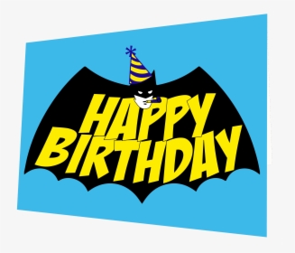 Transparent Birthday Card Png - Happy Birthday Gambar Batman, Png Download, Transparent PNG