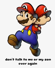 Don T Talk To Me Or My - Baby Mario Partners In Time, HD Png Download, Transparent PNG