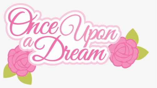 Transparent Dream Clipart - Once Upon A Dream Png, Png Download, Transparent PNG
