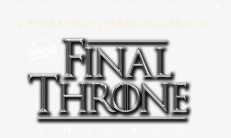 Final Throne Chicago Popup Bar - Graphic Design, HD Png Download, Transparent PNG