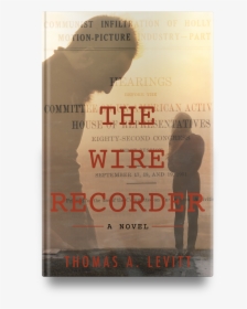 Cropped The Wire Recorder - Poster, HD Png Download, Transparent PNG