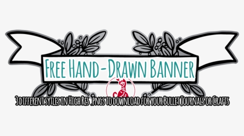 Transparent Hand Drawn Banner Png - Printable Bullet Journal Banners, Png Download, Transparent PNG