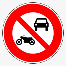 No Motor Vehicles No Motorcycles Traffic Sign Free - All Motor Vehicles Prohibited Sign, HD Png Download, Transparent PNG