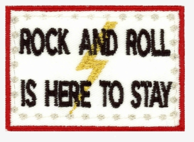 Rock And Roll - Rock And Roll Is Here To Stay Patch, HD Png Download, Transparent PNG
