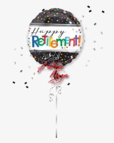 Happy Retirement - Happy Retirement Balloon, HD Png Download, Transparent PNG