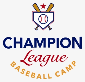 Champion League Baseball Camp - Emblem, HD Png Download, Transparent PNG