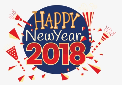 Transparent Happy New Year 2018 Png - Poster, Png Download, Transparent PNG