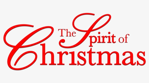 Spirit Of Christmas Png, Transparent Png, Transparent PNG
