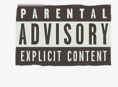 #advisory #explicit - Parental Advisory, HD Png Download, Transparent PNG