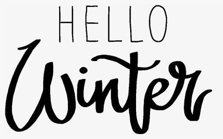 #hellowinter #calligraphy #winter #winterquotes #hello - Calligraphy, HD Png Download, Transparent PNG