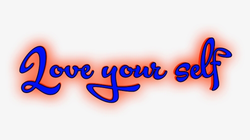Love Your Self 🙂 - Calligraphy, HD Png Download, Transparent PNG