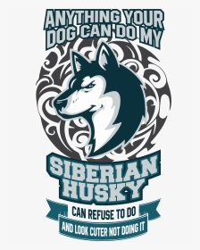 Husky Tshirt Design - Husky Shirts, HD Png Download, Transparent PNG