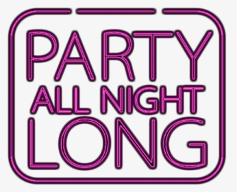 #party #neon #neon Lights - Graphic Design, HD Png Download, Transparent PNG