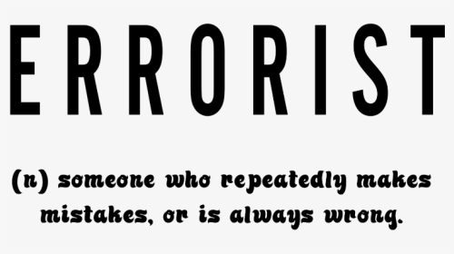 #errorist #terrorist #aesthetic #vaporwave #black #quote - Calligraphy, HD Png Download, Transparent PNG