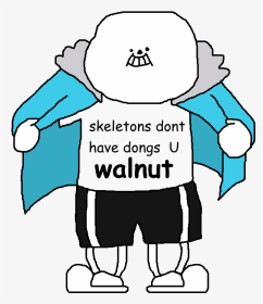 Has A Response To - Sans Skeletons Don T Have Dongs, HD Png Download, Transparent PNG