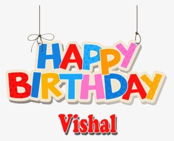 Vishal Png Background Clipart - Happy Birthday Rose Name, Transparent Png, Transparent PNG