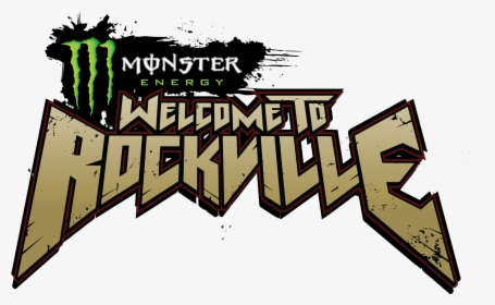 Monster Energy Welcome To Rockville - Welcome To Rockville Logo, HD Png Download, Transparent PNG