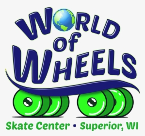World Of Wheels Superior Wi - World Of Wheels Skate Center, HD Png Download, Transparent PNG