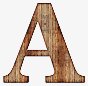 Wooden Capital Letter A - Wooden Letter A Transparent Background, HD Png Download, Transparent PNG