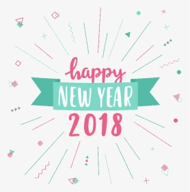 Happy New Year - Happy New Year 2018 Vector, HD Png Download, Transparent PNG