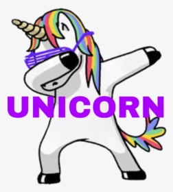 #universe #dab add A Little Dab Into Your Life #freetoedit - Dabbing Unicorn, HD Png Download, Transparent PNG