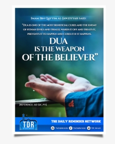 Dua Is The Weapon Of The Believer, HD Png Download, Transparent PNG