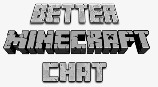 Better Minecraft Chat Mod - Minecraft, HD Png Download, Transparent PNG