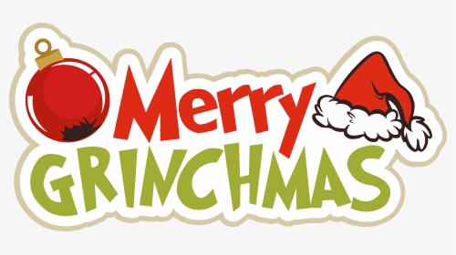 Merry Grinchmas Clipart, HD Png Download, Transparent PNG