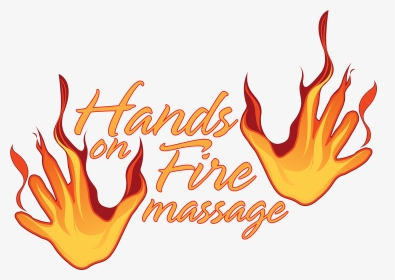 Fire Massage , Png Download - Hands On Fire Massage, Llc, Transparent Png, Transparent PNG