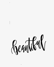 #beautiful #word #words #calligraphy #beautifulwords - Calligraphy, HD Png Download, Transparent PNG