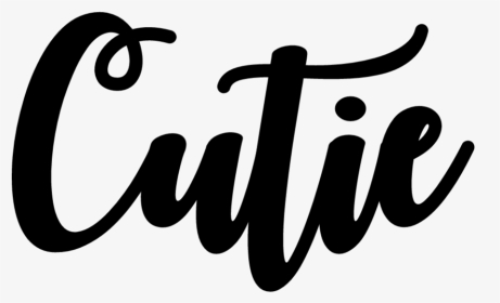 #cutie #word #calligraphy #calligraphyfonts #dailysticker - Cutie Word Png, Transparent Png, Transparent PNG