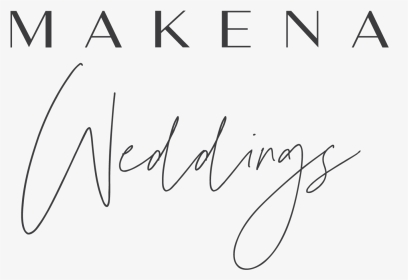 Makena Weddings - Calligraphy, HD Png Download, Transparent PNG