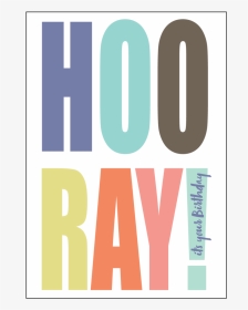 Hooraybday, HD Png Download, Transparent PNG