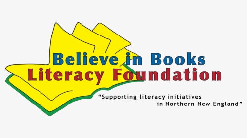 Believe In Books Literacy Foundation, HD Png Download, Transparent PNG