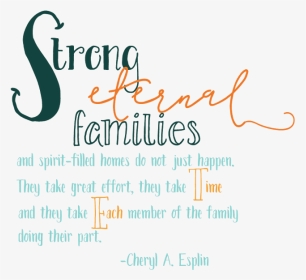 Lds Quotes About Strong Families, HD Png Download, Transparent PNG