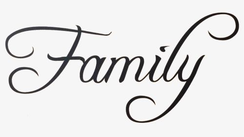 Family Svg Calligraphy - Family Png Text, Transparent Png, Transparent PNG