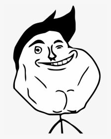 Rage Comics Never Alone Face, HD Png Download, Transparent PNG