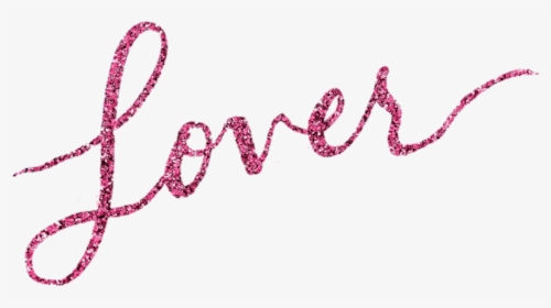 Taylor Swift Lover Text, HD Png Download, Transparent PNG