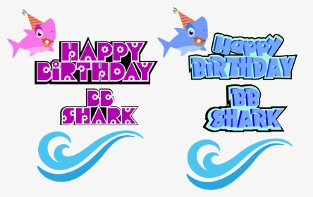 Birthday Svg, Shark , Boys Birthday, Eps Dxf, Cut Files, - Birthday Shark Design Png, Transparent Png, Transparent PNG