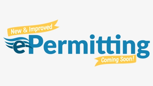 New Epermitting Coming Soon - Graphic Design, HD Png Download, Transparent PNG