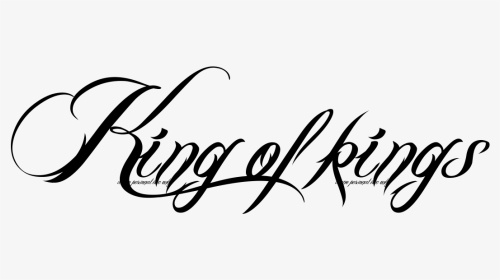 King Of Kings Text, HD Png Download, Transparent PNG