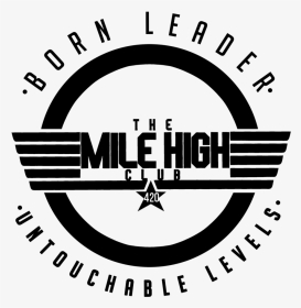 The Mile High Club, HD Png Download, Transparent PNG