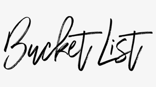 Bucket List - Calligraphy Bucket List Fonts, HD Png Download, Transparent PNG