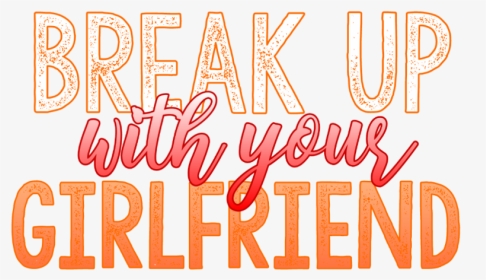 #sticker #tumblr #aesthetic #orange #girlfriend #breakup - Calligraphy, HD Png Download, Transparent PNG