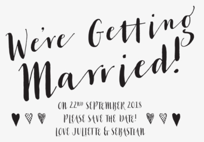 We Re Getting Married Sign, HD Png Download, Transparent PNG