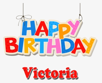 Victoria Happy Birthday Balloons Name Png - Name Happy Birthday Pushpa, Transparent Png, Transparent PNG