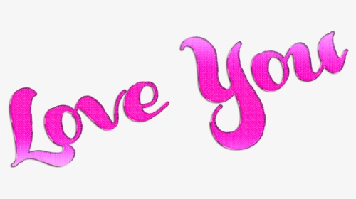 I Love You Png Picture - Calligraphy, Transparent Png, Transparent PNG