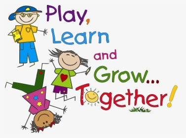 Play Learn And Grow Together Kids Clipart - Kindergarten Clipart, HD Png Download, Transparent PNG